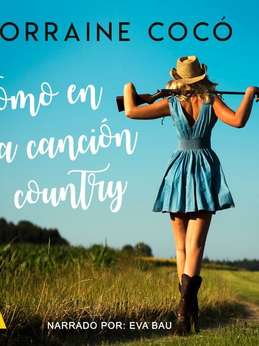 Title details for Como en una canción country by Lorraine Cocó - Wait list